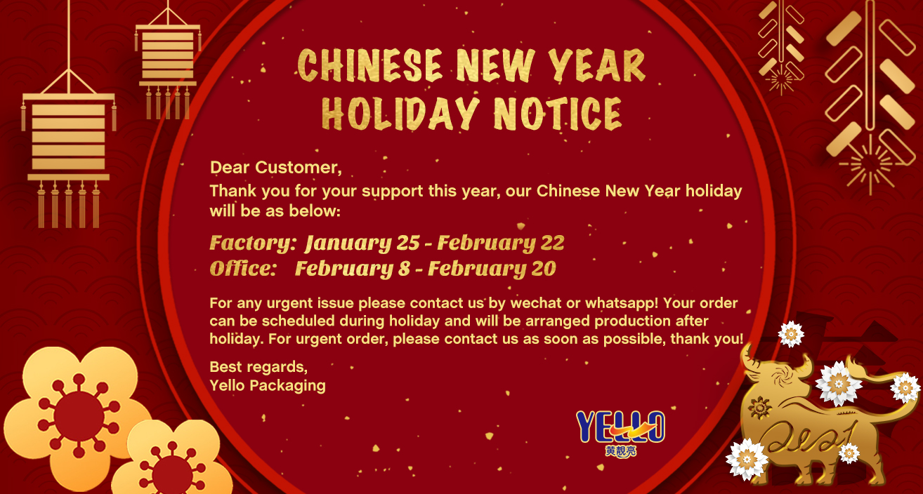Chinese New Year Holiday Notice - Yello Packaging